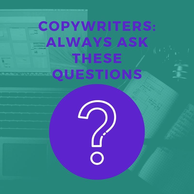 20 Questions Freelance Copywriters Should Ask Clients | Austin Copywriter